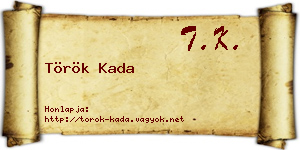 Török Kada névjegykártya